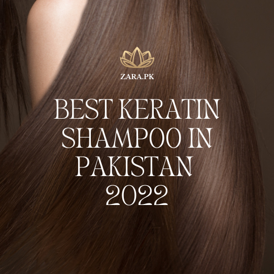 Best keratin shampoo in Pakistan 2022